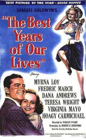 En 1946: The Best Years of Our Lives.
