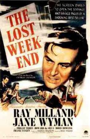 The Lost Weekend.